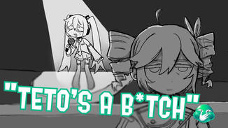Miku singing Teto's a bitch